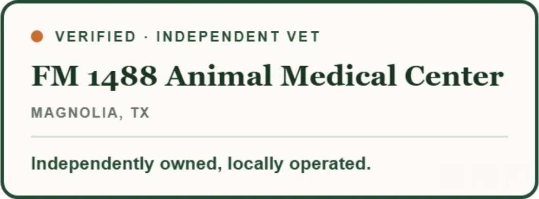 Verified Independent Vet: FM 1488 Animal Medical Center, independently owned, locally operated